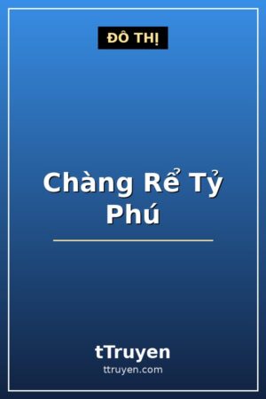 Chàng Rể Tỷ Phú