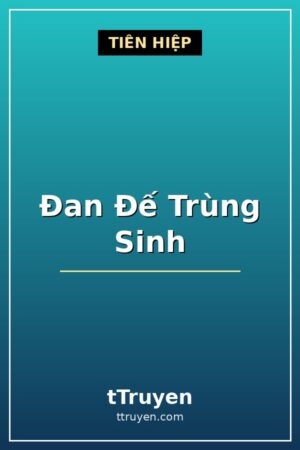 Đan Đế Trùng Sinh