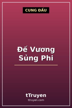 Đế Vương Sủng Phi