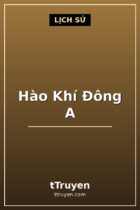 Hào Khí Đông A