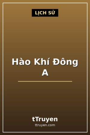Hào Khí Đông A