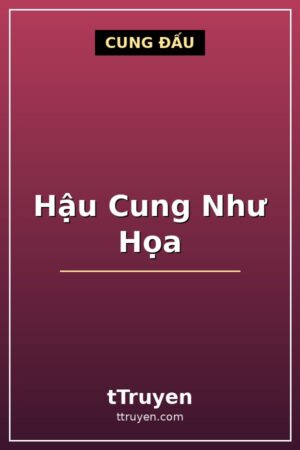 Hậu Cung Như Họa