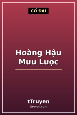 Hoàng Hậu Mưu Lược