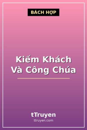 Kiếm Khách Và Công Chúa