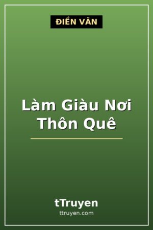 Làm Giàu Nơi Thôn Quê