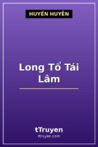 Long Tổ Tái Lâm