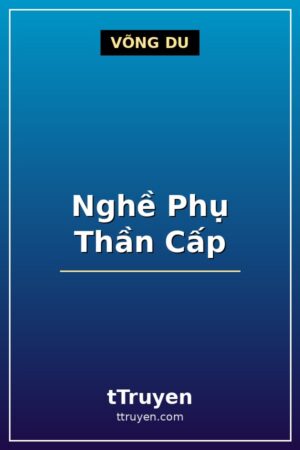 Nghề Phụ Thần Cấp