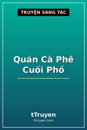 Quán Cà Phê Cuối Phố