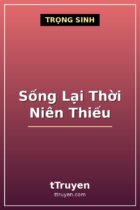 Sống Lại Thời Niên Thiếu