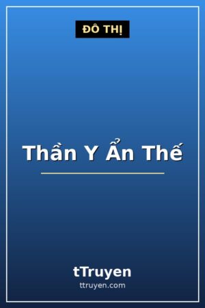 Thần Y Ẩn Thế