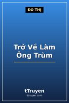 Trở Về Làm Ông Trùm