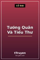 Tướng Quân Và Tiểu Thư