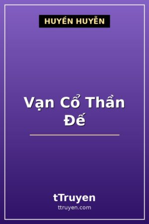 Vạn Cổ Thần Đế
